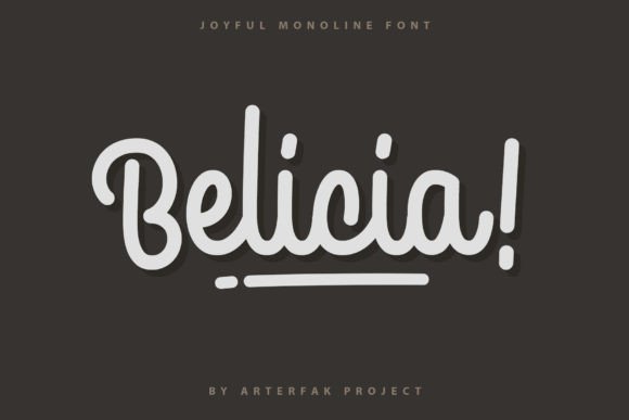 Belicia: The Monoline Script for Cheerful, Elegant Design