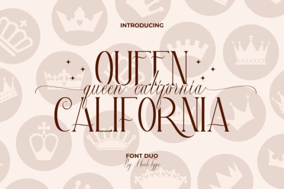 Queen California: A Font Duo for Elegant Design Projects