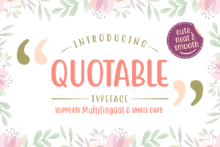 Quotable: A Script Font That Feels Familiar