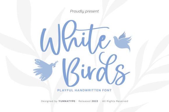 White Birds: A Handmade Script Font That Flies Off the Page